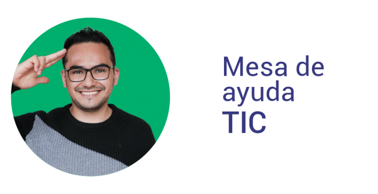 Mesa de ayuda TIC